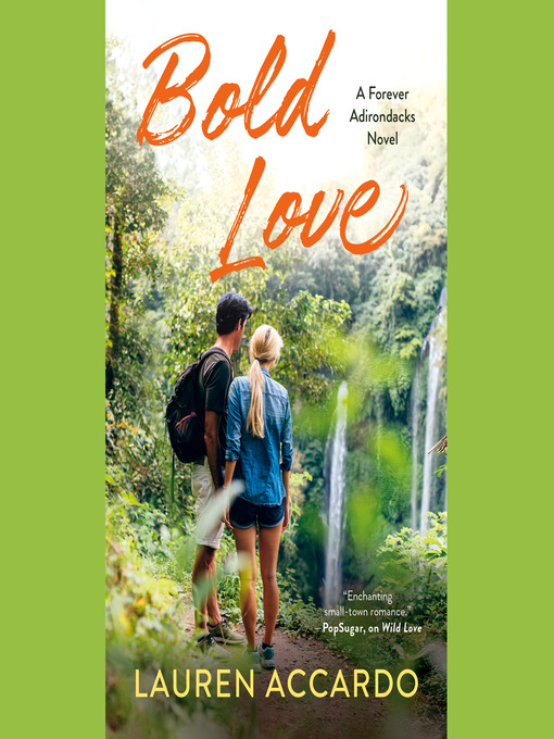 Title details for Bold Love by Lauren Accardo - Available